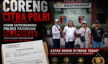 "Coreng Citra Polri"!!!, Oknum Satresnarkoba Polres Pasuruan Dilaporkan Atas Dugaan Penganiayaan "Brutalitas dan Sadis"