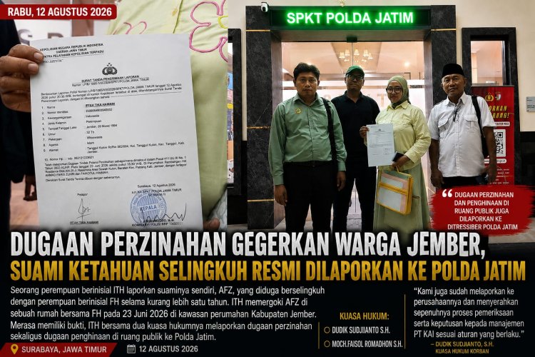 Dugaan Perzinahan Gegerkan Warga Perumahan di Jember, Suami Ketahuan Selingkuh Resmi Dilaporkan ke Polda Jatim