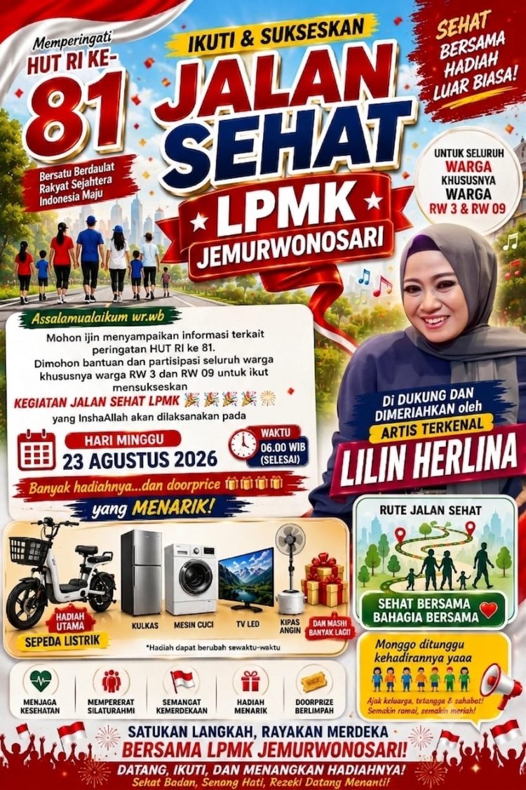 Jalan Sehat HUT RI Ke-81 LPMK Jemurwonosari dan RW 03 - RW 09, Indonesia, Berdaulat Adil dan Makmur, Acara di Dukung Artis Terkenal Lilin Herlina